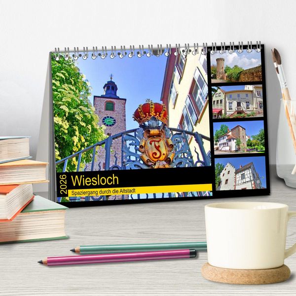 Produktbild: Wiesloch - Spaziergang durch die Altstadt (Tischkalender 2026 DIN A5 quer), CALVENDO Monatskalender