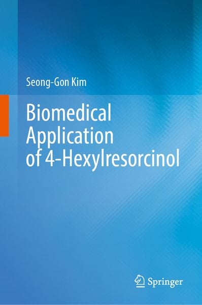 Produktbild: Biomedical Application of 4-Hexylresorcinol