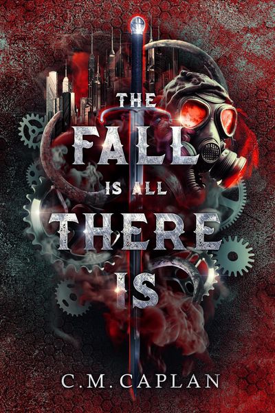 Produktbild: The Fall is All There Is (Four of Mercies, #1)