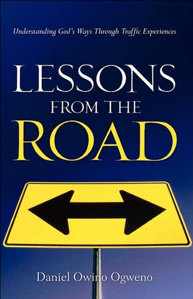 Produktbild: Lessons From The Road: Understanding God's Ways Through Traffic Experiences