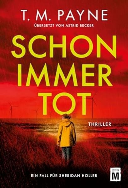 Schon immer tot, Taschenbuch von T. M. Payne, Edition M, 9782496714371