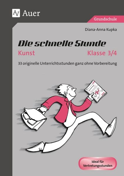 Produktbild: Die schnelle Stunde Kunst Kl. 3/4
