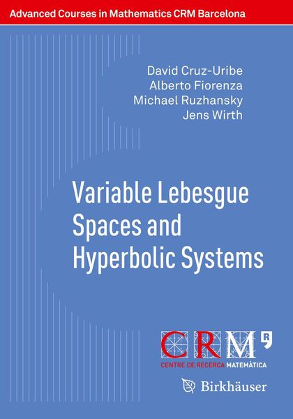 Produktbild: Variable Lebesgue Spaces and Hyperbolic Systems
