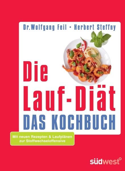 Produktbild: Die Lauf-Di&auml;t - Das Kochbuch