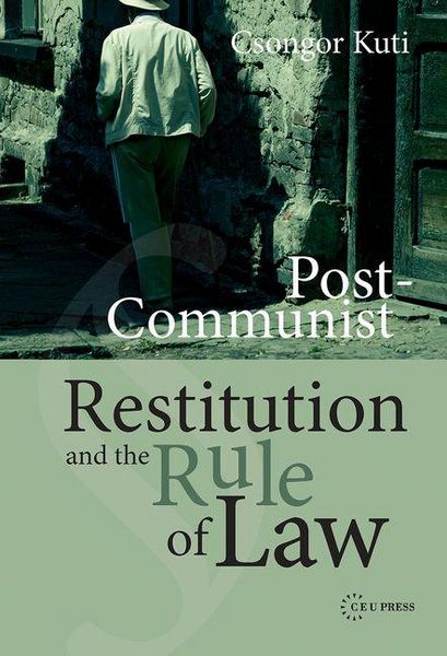 Produktbild: Post-Communist Restitution and the Rule of Law