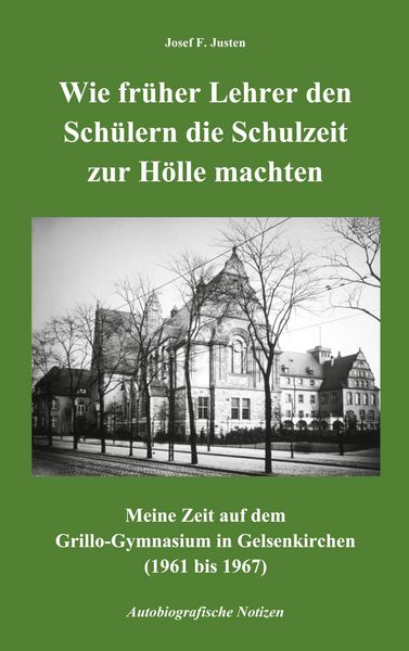 Produktbild: Wie fr&uuml;her Lehrer den Sch&uuml;lern die Schulzeit zur H&ouml;lle machten