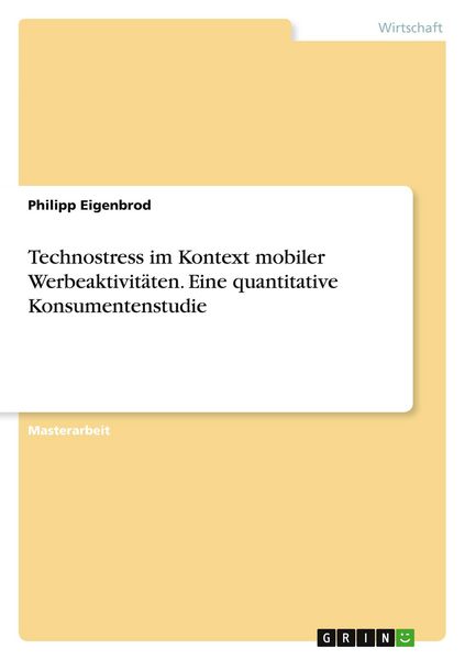 Produktbild: Technostress im Kontext mobiler Werbeaktivit&auml;ten. Eine quantitative Konsumentenstudie