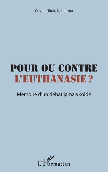 Produktbild: Pour ou contre l'euthanasie ?