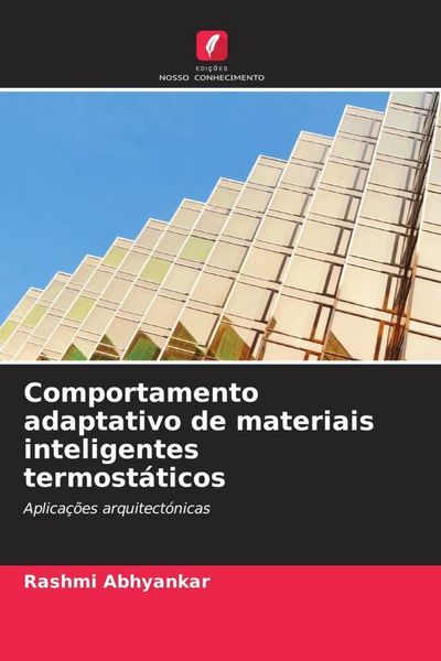 Produktbild: Comportamento adaptativo de materiais inteligentes termost&aacute;ticos