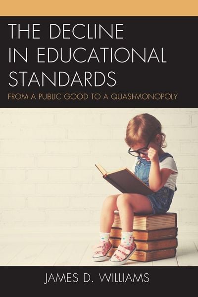 Produktbild: Decline in Educational Standards
