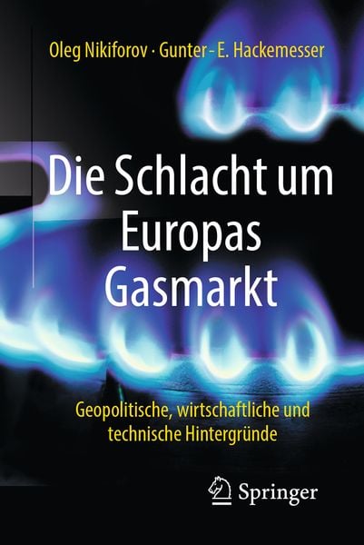 Produktbild: Die Schlacht um Europas Gasmarkt