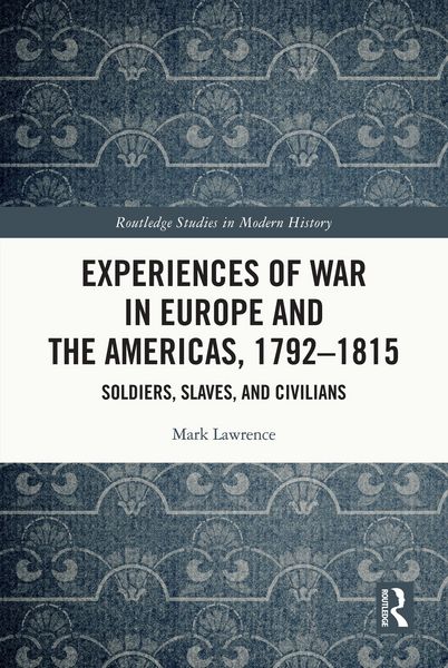 Produktbild: Experiences of War in Europe and the Americas, 1792-1815