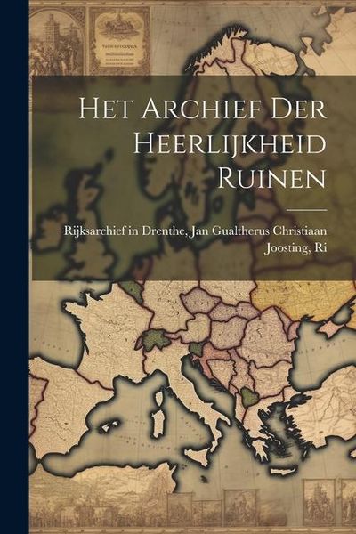 Produktbild: Het Archief der Heerlijkheid Ruinen