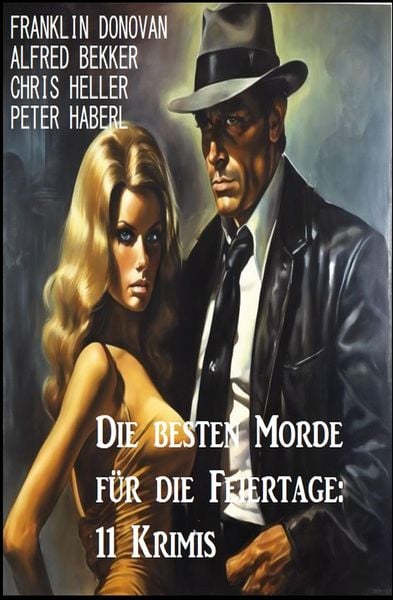Produktbild: Die besten Morde f&uuml;r die Feiertage: 11 Krimis