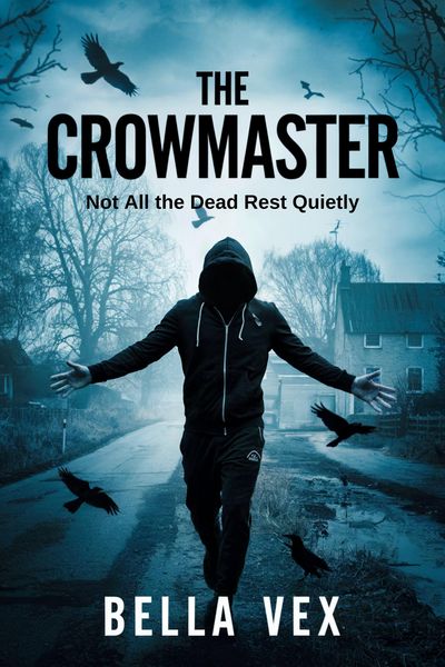 Produktbild: The Crowmaster: Not All the Dead Rest Quietly (The Tangled Dark)
