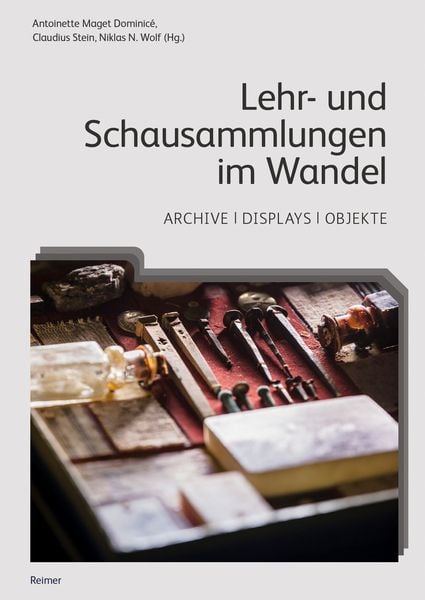 Produktbild: Lehr- und Schausammlungen im Wandel