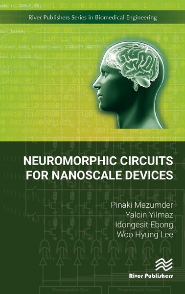 Produktbild: Neuromorphic Circuits for Nanoscale Devices