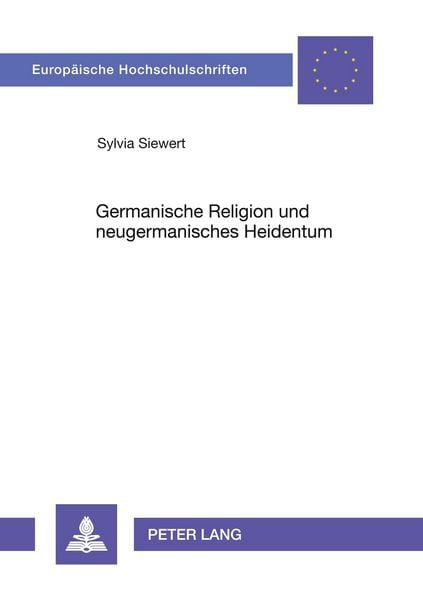 Produktbild: «Germanische Religion» und neugermanisches Heidentum