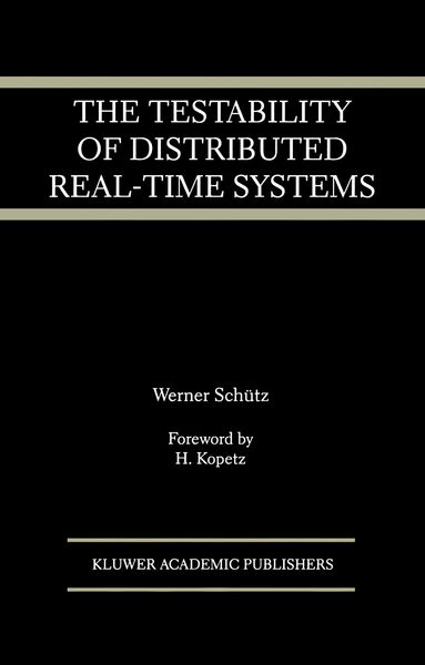 Produktbild: The Testability of Distributed Real-Time Systems