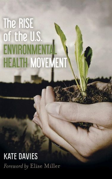 Produktbild: Rise of the U.S. Environmental Health Movement