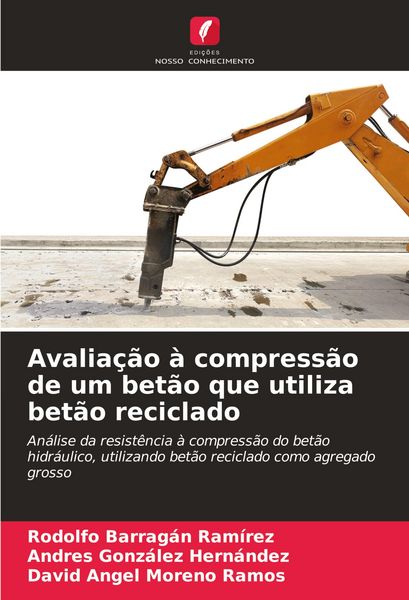 Produktbild: Avalia&ccedil;&atilde;o &agrave; compress&atilde;o de um bet&atilde;o que utiliza bet&atilde;o reciclado