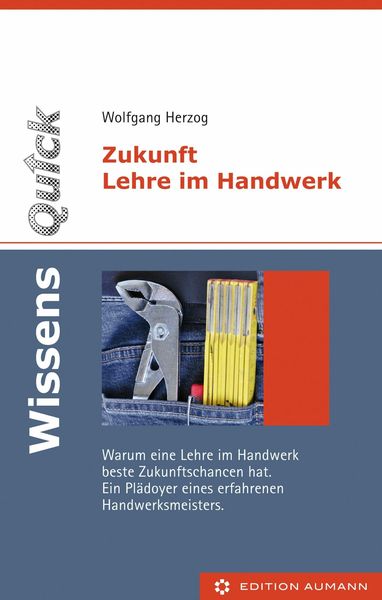 Produktbild: WissensQuick: Zukunft Lehre im Handwerk