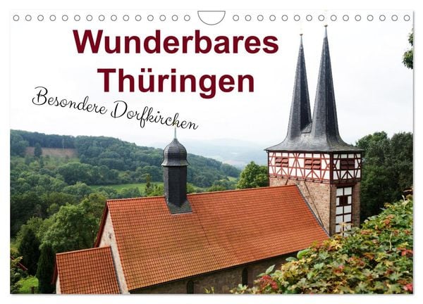 Produktbild: Wunderbares Th&uuml;ringen - besondere Dorfkirchen (Wandkalender 2026 DIN A4 quer), CALVENDO Monatskalender