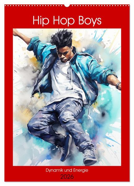 Produktbild: Hip Hop Boys. Dynamik und Energie (Wandkalender 2026 DIN A2 hoch), CALVENDO Monatskalender