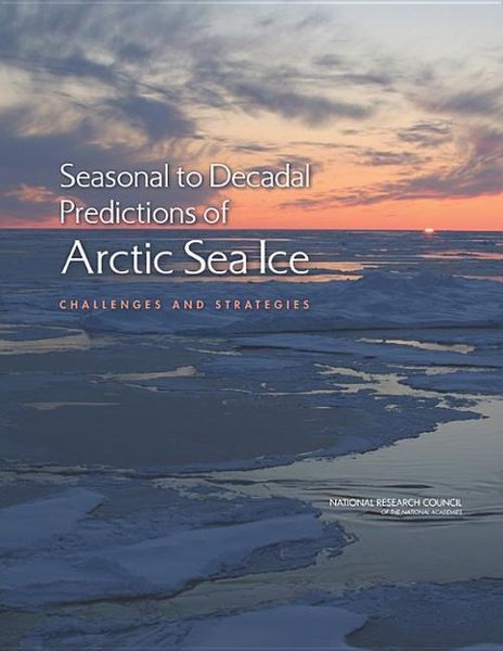 Produktbild: Seasonal to Decadal Predictions of Arctic Sea Ice