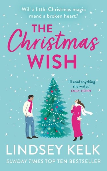 The Christmas Wish, Taschenbuch von Lindsey Kelk, HarperCollins, 978-0-00-840783-4