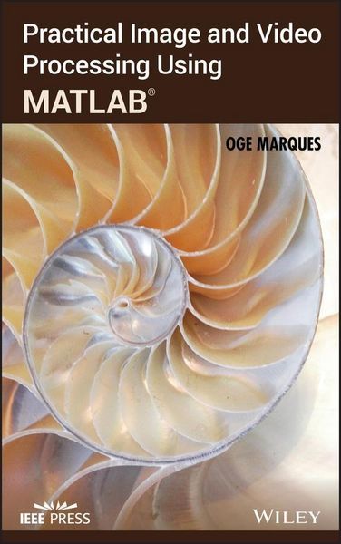 Produktbild: Practical Image and Video Processing Using MATLAB