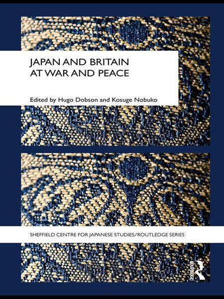 Produktbild: Japan and Britain at War and Peace