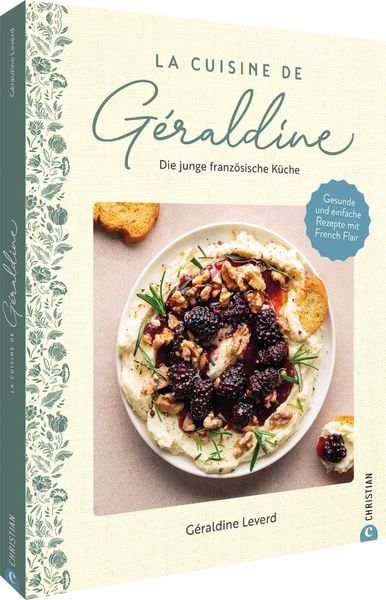 Produktbild: La Cuisine de Géraldine. Die junge französische Küche