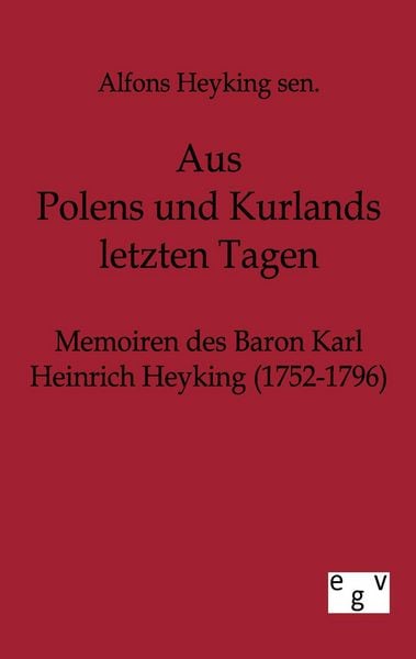 Produktbild: Aus Polens und Kurlands letzten Tagen