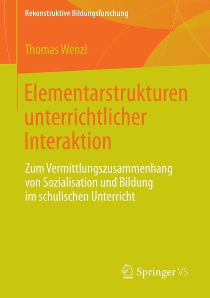 Produktbild: Elementarstrukturen unterrichtlicher Interaktion
