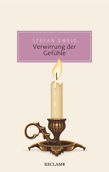Verwirrung der Gefühle, Taschenbuch von Stefan Zweig, Reclam, Philipp
