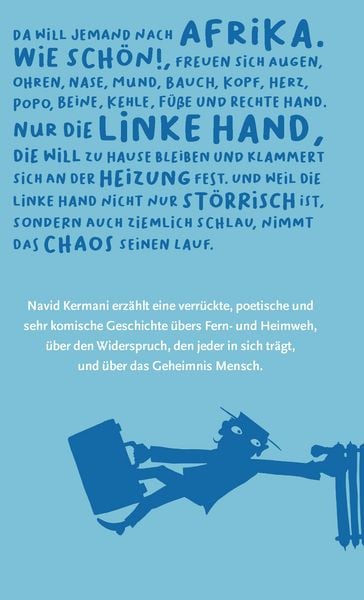Produktbild: Zu Hause ist es am sch&ouml;nsten, sagte die linke Hand und hielt sich an der Heizung fest