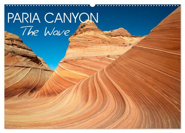 Produktbild: Paria Canyon The Wave (Wall Calendar 2026 DIN A2 landscape), CALVENDO 12 Month Wall Calendar