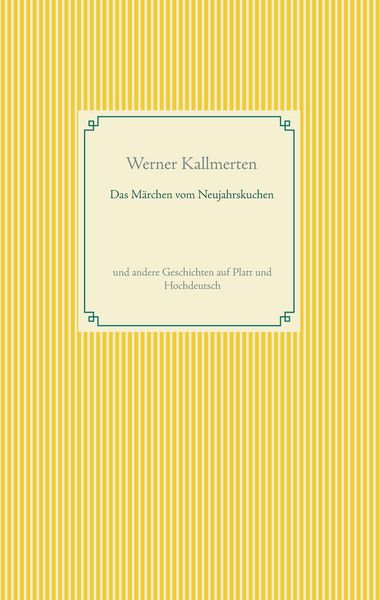 Produktbild: Das M&auml;rchen vom Neujahrskuchen
