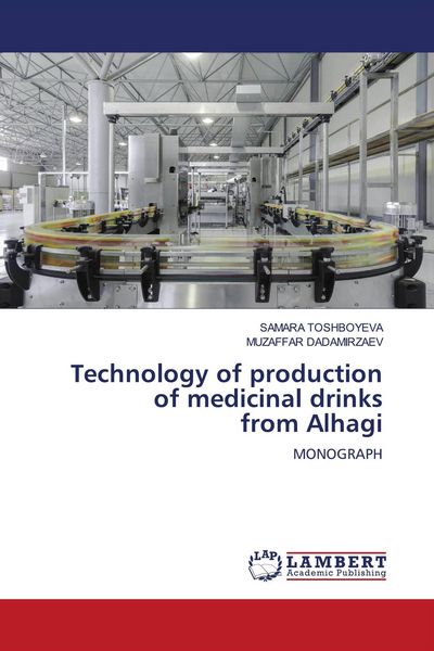 Produktbild: Technology of production of medicinal drinks from Alhagi