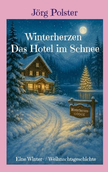 Produktbild: Winterherzen - Das Hotel im Schnee