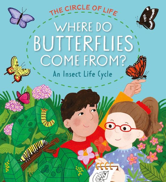 Produktbild: Where Do Butterflies Come From? An Insect Life Cycle
