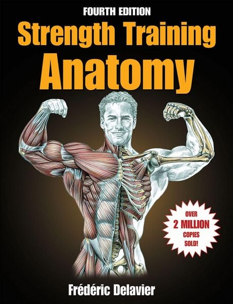 Strength Training Anatomy, Taschenbuch von Frederic Delavier, Human Kinetics, 978-1-71821-486-6