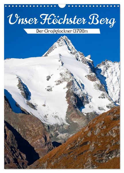Produktbild: Unser H&ouml;chster Berg (Wandkalender 2027 DIN A3 hoch), CALVENDO Monatskalender