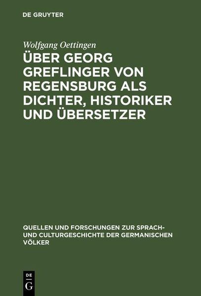 Produktbild: &Uuml;ber Georg Greflinger von Regensburg als Dichter, Historiker und &Uuml;bersetzer