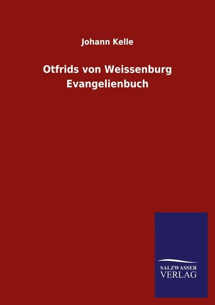 Produktbild: Otfrids von Weissenburg Evangelienbuch