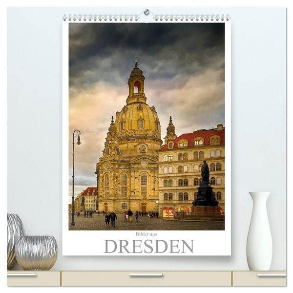 Produktbild: Bilder aus Dresden (hochwertiger Premium Wandkalender 2026 DIN A2 hoch), Kunstdruck in Hochglanz
