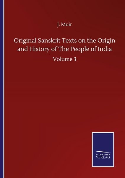 Produktbild: Original Sanskrit Texts on the Origin and History of The People of India