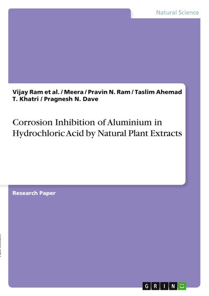 Produktbild: Corrosion Inhibition of Aluminium in Hydrochloric Acid by Natural Plant Extracts