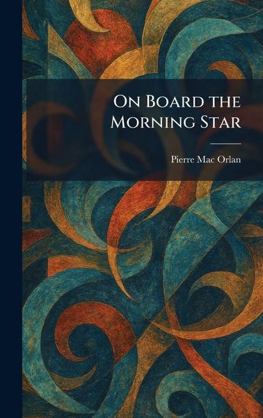 Produktbild: On Board the Morning Star